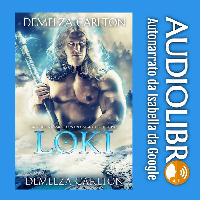 Libraccio Loki: Una storia d'amore con un gargoyle protettivo (audiolibro)