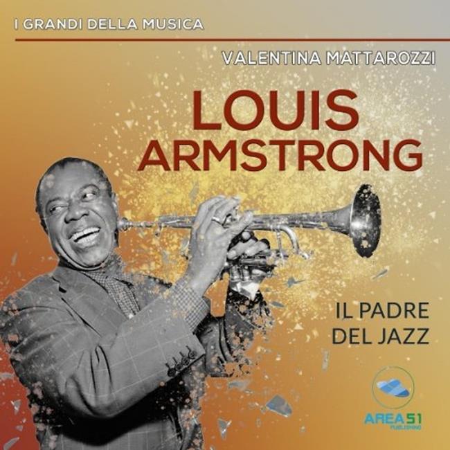 Libraccio Louis Armstrong. Il padre del jazz (audiolibro)