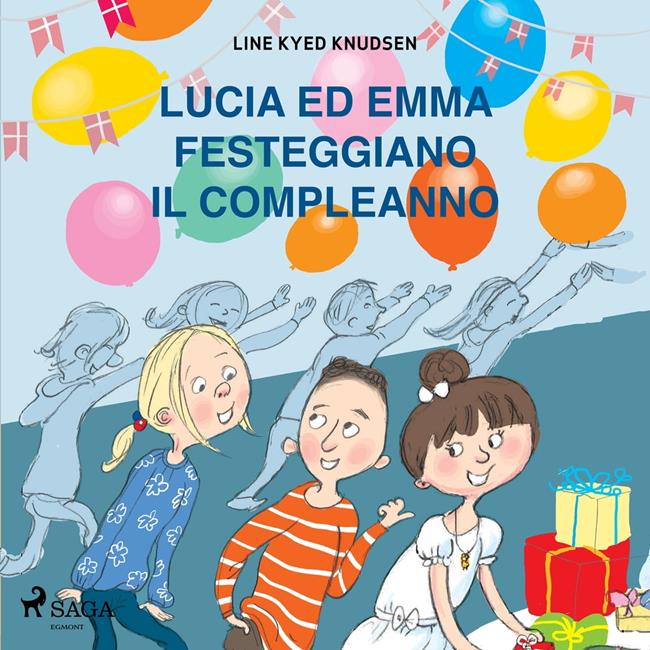 Libraccio Lucia ed Emma festeggiano il compleanno (audiolibro)