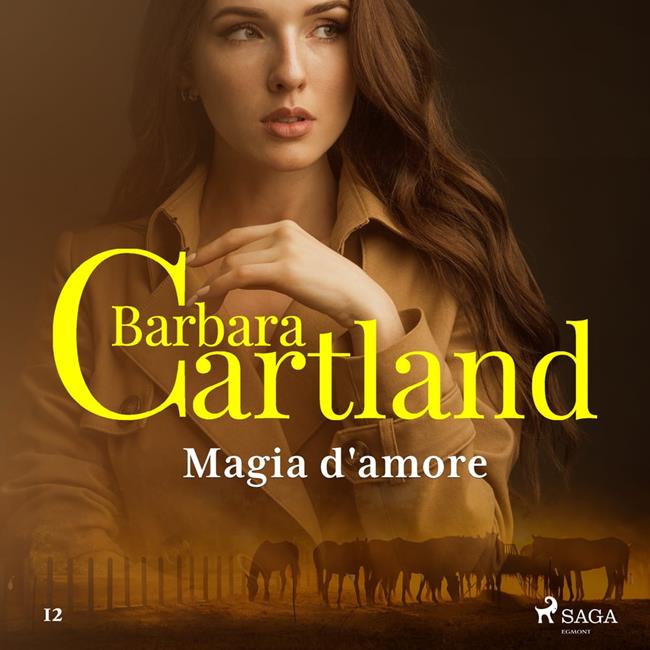 Libraccio Magia d'amore (La collezione eterna di Barbara Cartland 12) (audiolibro)