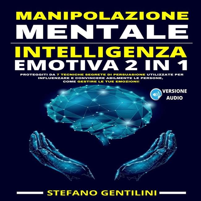 Libraccio Manipolazione Mentale Intelligenza Emotiva 2 in 1 (audiolibro)