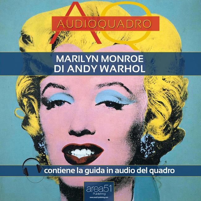 Libraccio Marilyn Monroe di Andy Warhol. Audioquadro (audiolibro)