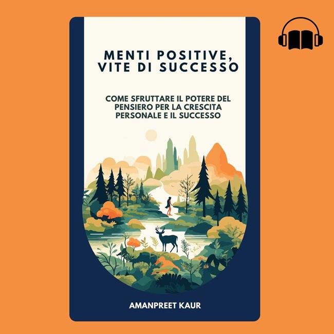 Libraccio Menti Positive Vite di Successo (audiolibro)