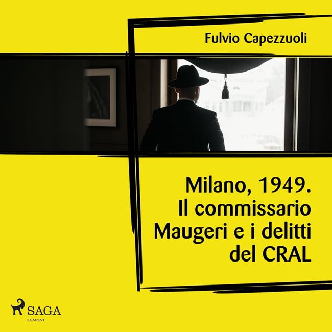 Libraccio Milano 1949. Il commissario Maugeri e i delitti del CRAL (audiolibro)