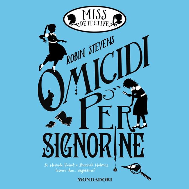 Libraccio Miss Detective - 1. Omicidi per signorine (audiolibro)