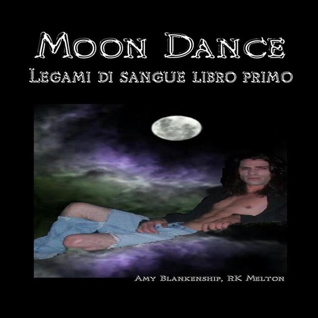 Libraccio Moon Dance (Legami Di Sangue Libro Primo) (audiolibro)