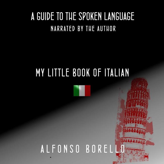 Libraccio My Little Book of Italian: A Guide to the Spoken Language (Italian Edition) (audiolibro)
