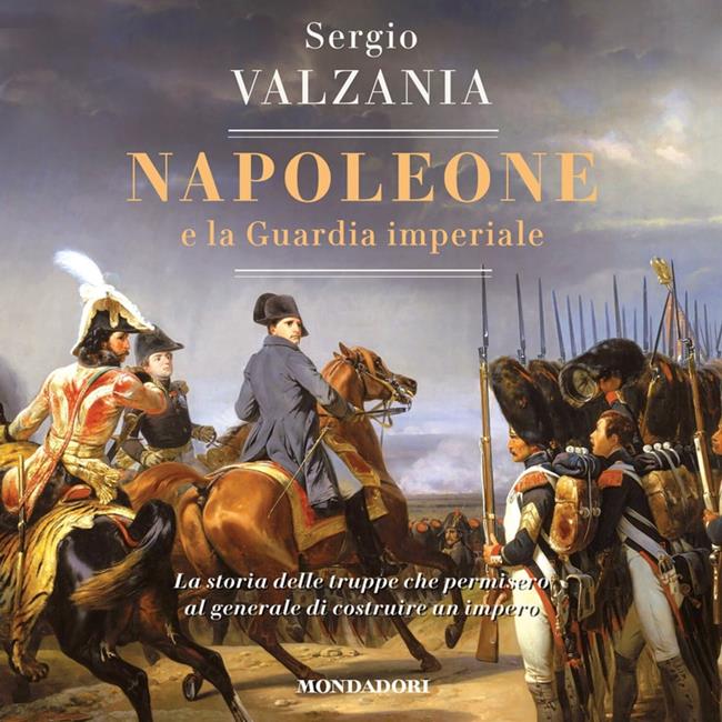 Libraccio Napoleone e la Guardia imperiale (audiolibro)