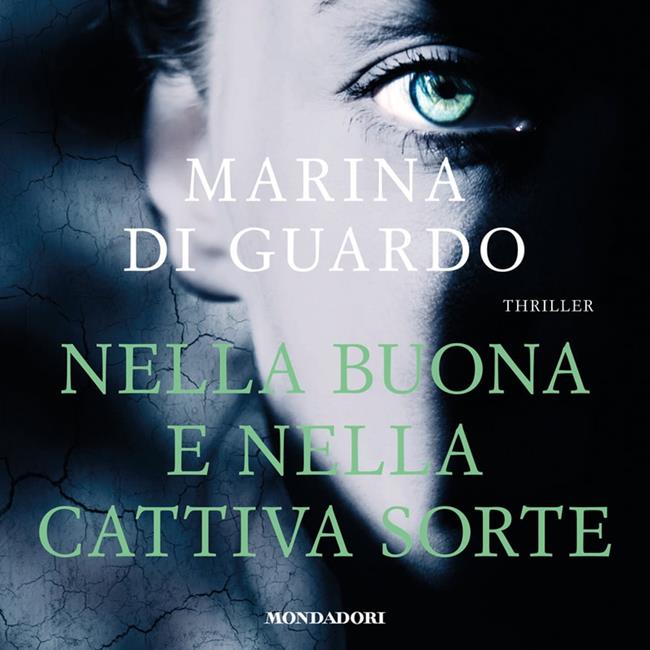 Libraccio Nella buona e nella cattiva sorte (audiolibro)
