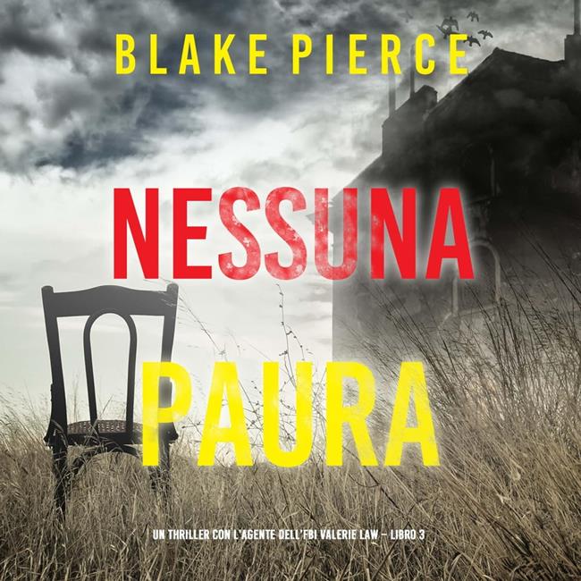 Libraccio Nessuna Paura (Un thriller con l’agente dell’FBI Valerie Law – Libro 3) (audiolibro)
