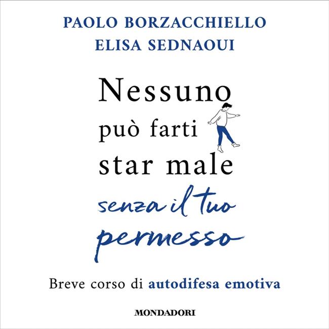 Libraccio Nessuno può farti star male senza il tuo permesso (audiolibro)