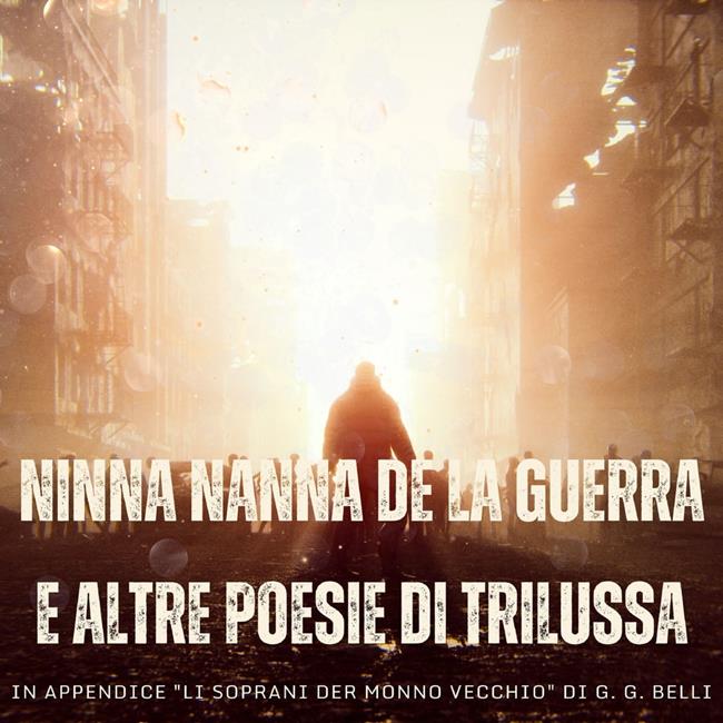 Libraccio "Ninna nanna de la guerra" e altre poesie di Trilussa (audiolibro)