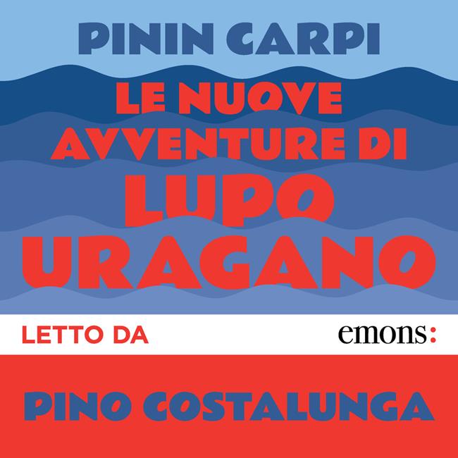 Libraccio Nuove avventure di Lupo Uragano (audiolibro)