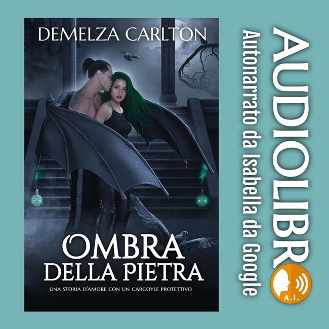 Libraccio Ombra della Pietra: Una storia d'amore con un gargoyle protettivo (audiolibro)