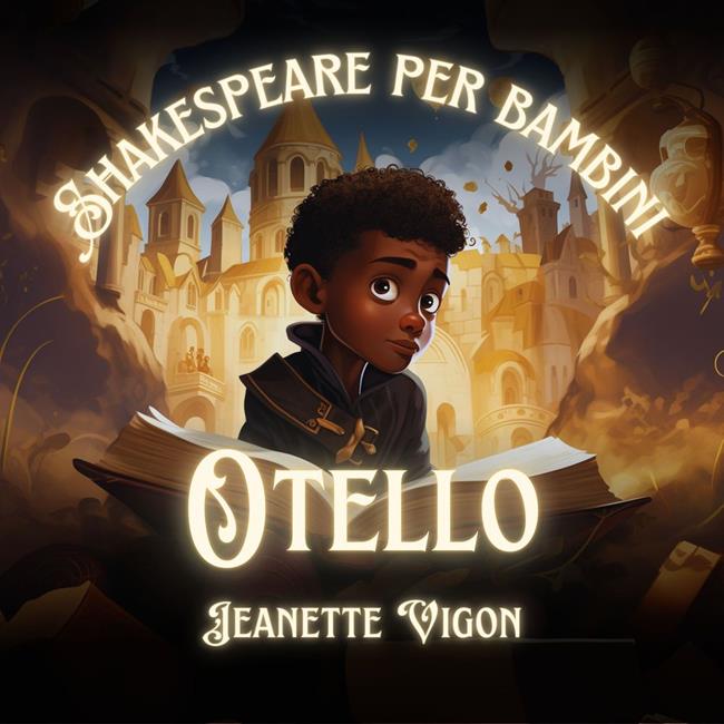 Libraccio Otello | Shakespeare per bambini (audiolibro)