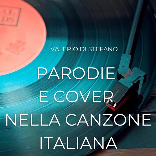 Libraccio Parodie e cover nella canzone italiana (audiolibro)