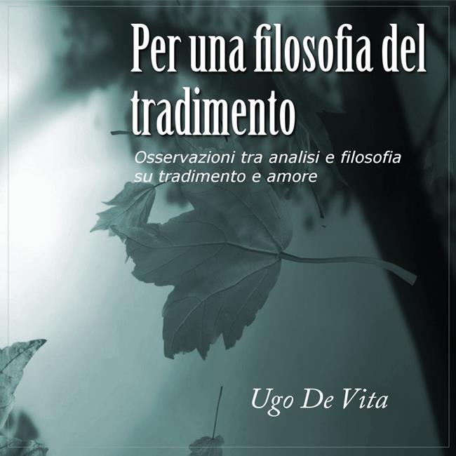 Libraccio Per una filosofia del tradimento (audiolibro)