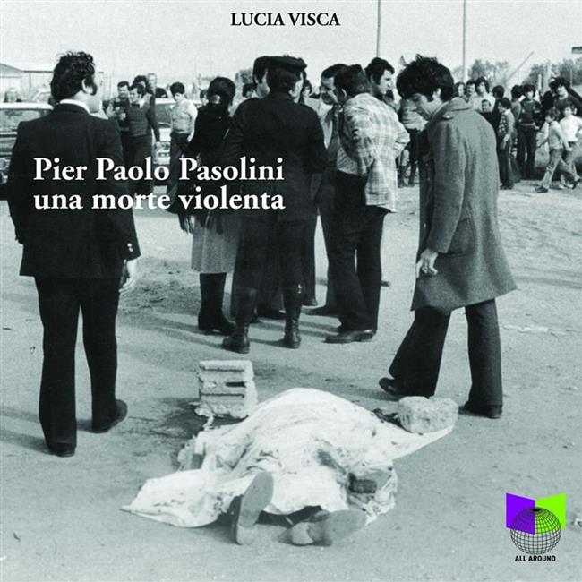 Libraccio PierPaolo Pasolini. Una morte Violenta (audiolibro)