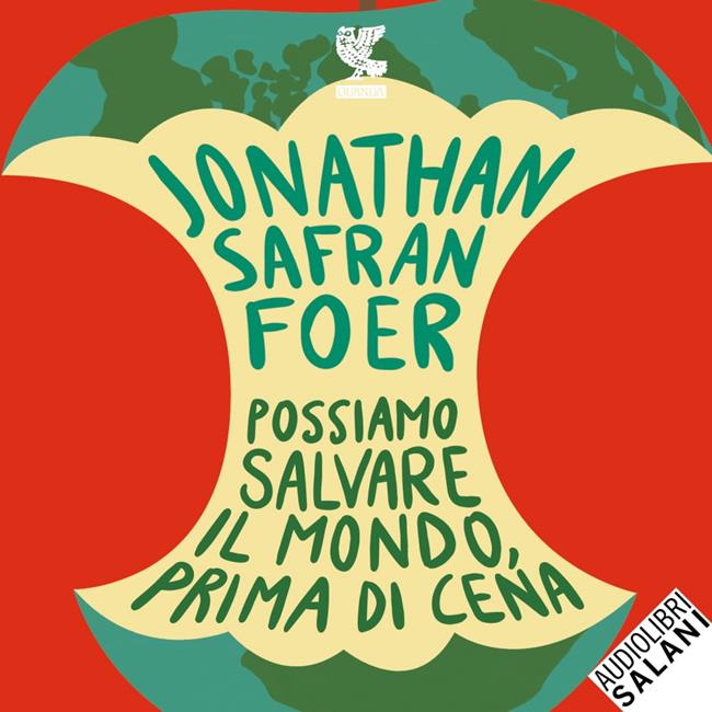 Libraccio Possiamo salvare il mondo prima di cena (audiolibro)