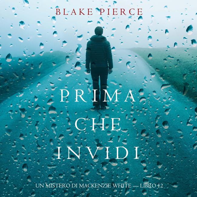 Libraccio Prima Che Invidi (Un Mistero di Mackenzie White — Libro 12) (audiolibro)