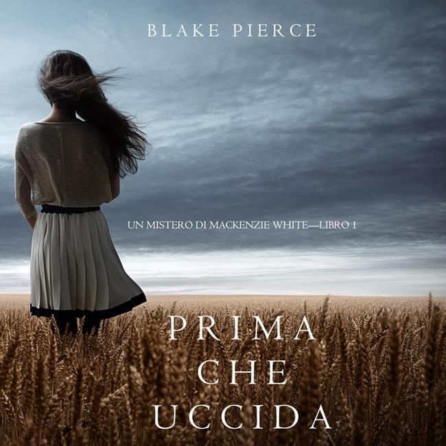 Libraccio Prima Che Uccida (Un Mistero di Mackenzie White—Libro 1) (audiolibro)