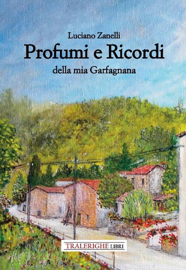 Libraccio Profumi e Ricordi della mia Garfagnana (audiolibro)