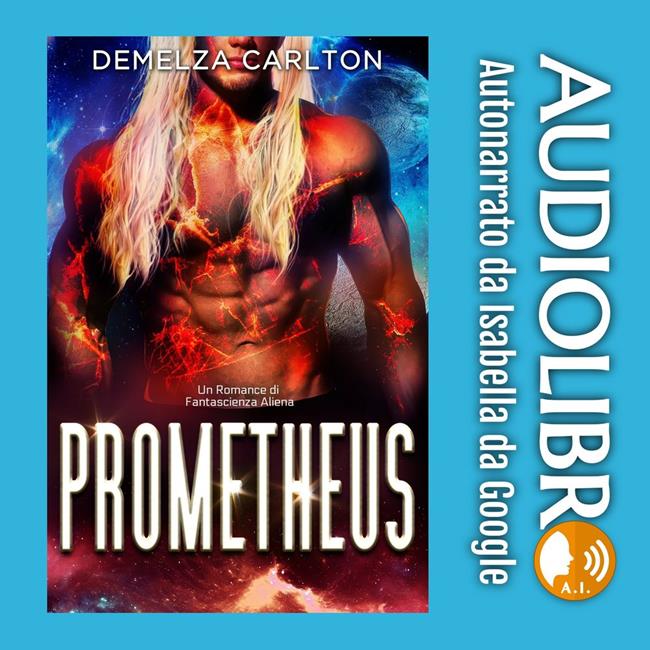 Libraccio Prometheus: Un Romance di Fantascienza Aliena (audiolibro)