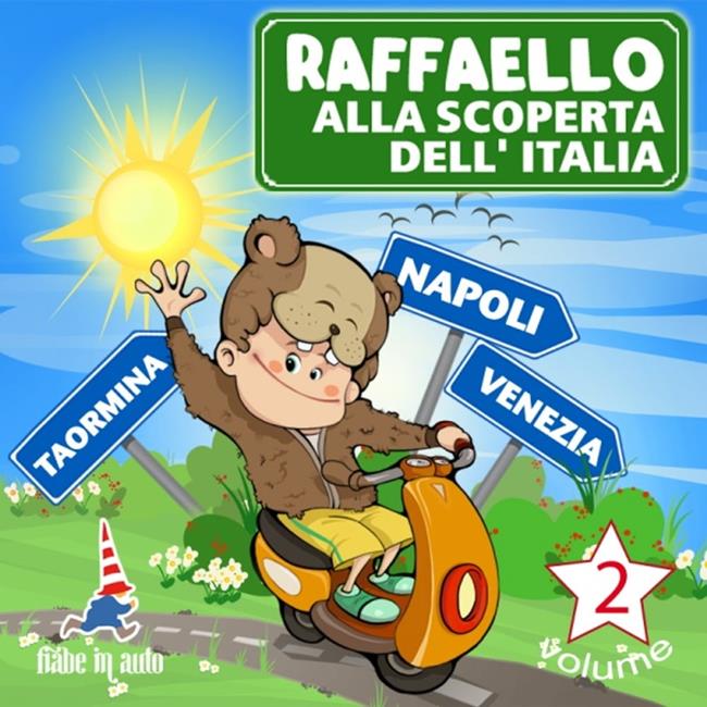 Libraccio Raffaello alla scoperta dell'Italia Vol.2 (audiolibro)