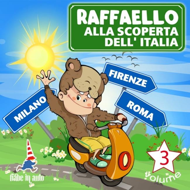 Libraccio Raffaello alla scoperta dell'Italia Vol.3 (audiolibro)