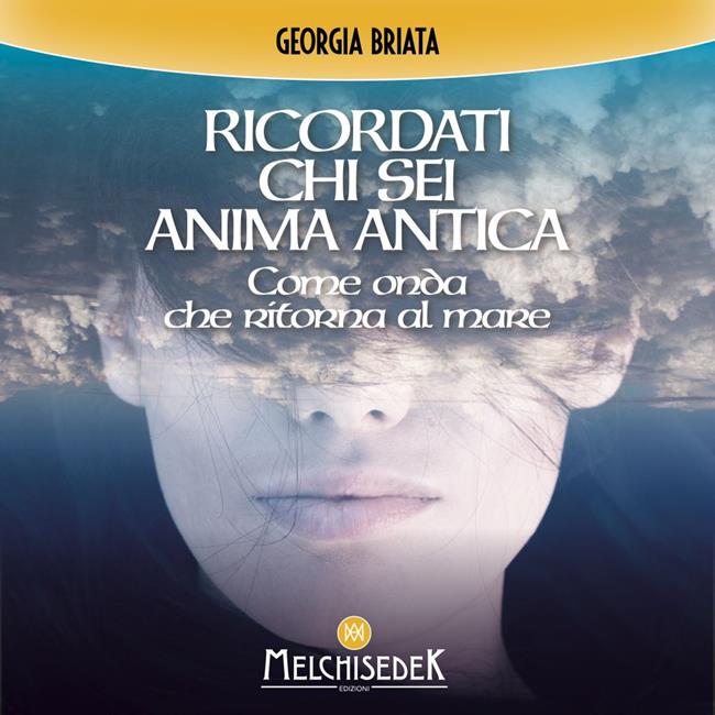 Libraccio Ricordati chi sei anima antica (audiolibro)