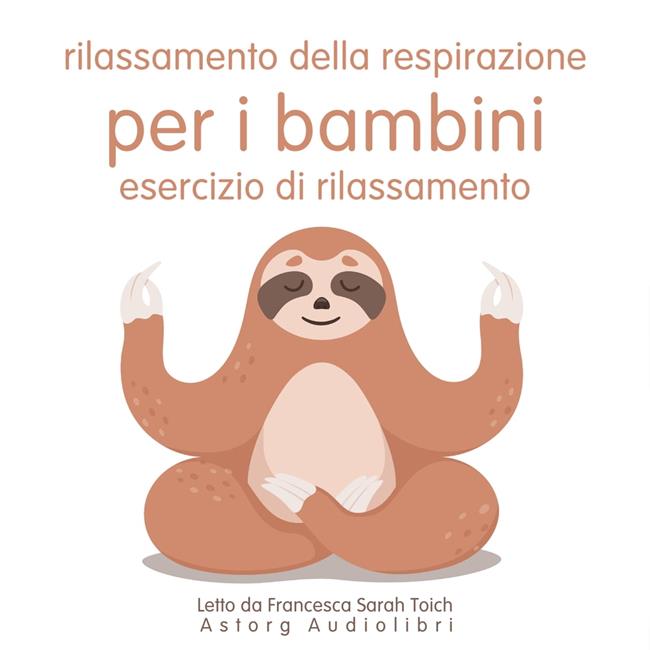 Libraccio Rilassamento della respirazione per i bambini: Esercizio di rilassamento (audiolibro)