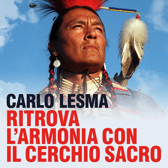 Libraccio Ritrova l'armonia con il Cerchio Sacro (audiolibro)