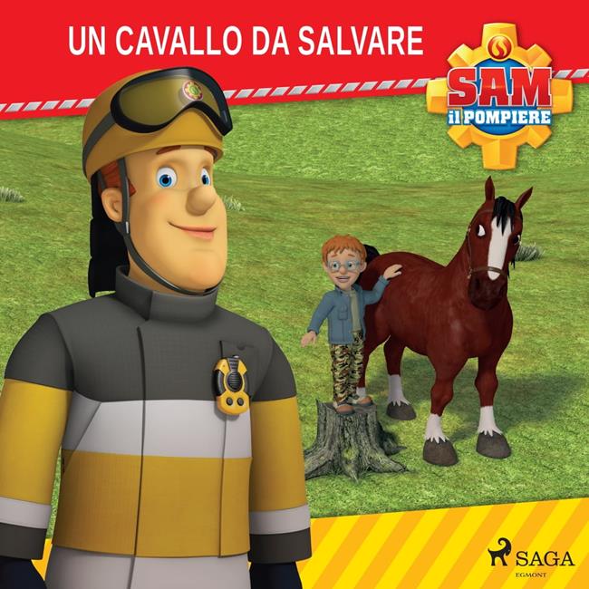 Libraccio Sam il Pompiere - Un cavallo da salvare (audiolibro)