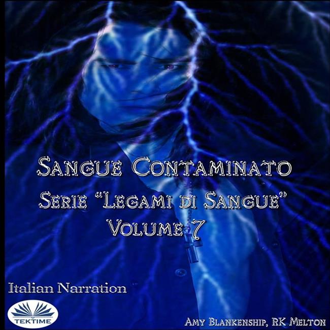 Libraccio Sangue Contaminato (Legami Di Sangue - Volume 7) (audiolibro)