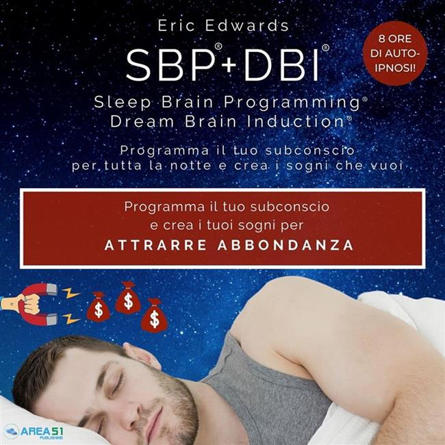 Libraccio SBP® + DBI® per attrarre abbondanza (audiolibro)
