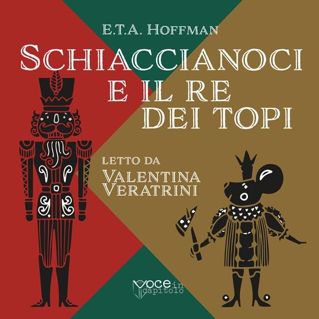Libraccio Schiaccianoci e il Re dei Topi (audiolibro)