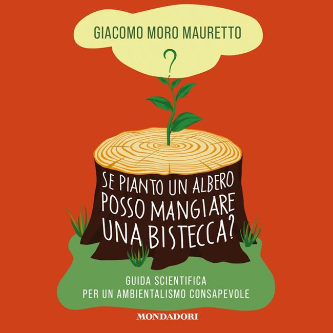 Libraccio Se pianto un albero posso mangiare una bistecca? (audiolibro)