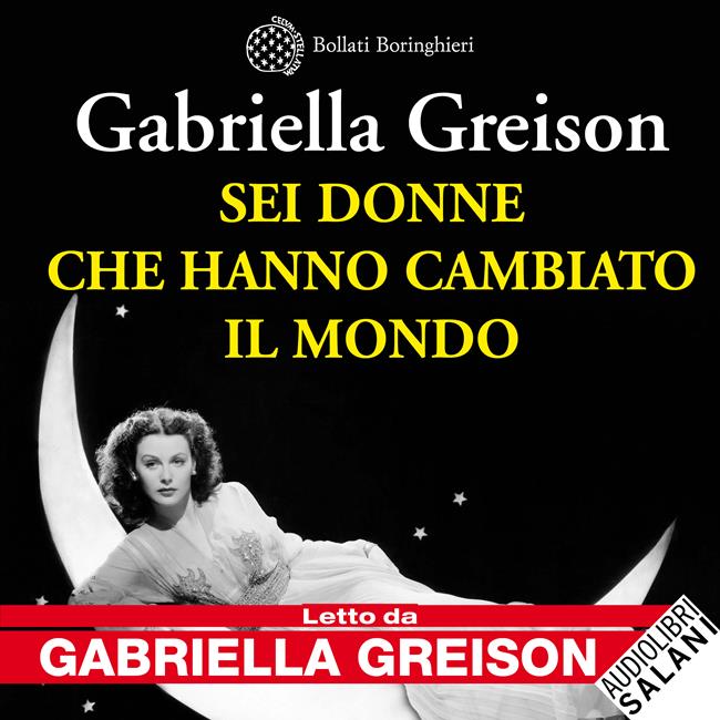 Libraccio Sei donne che hanno cambiato il mondo (audiolibro)