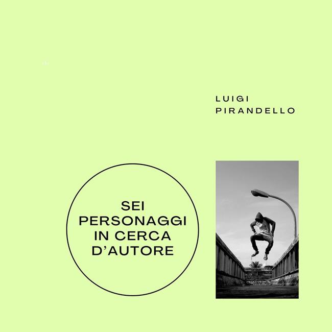 Libraccio Sei personaggi in cerca d'autore (audiolibro)