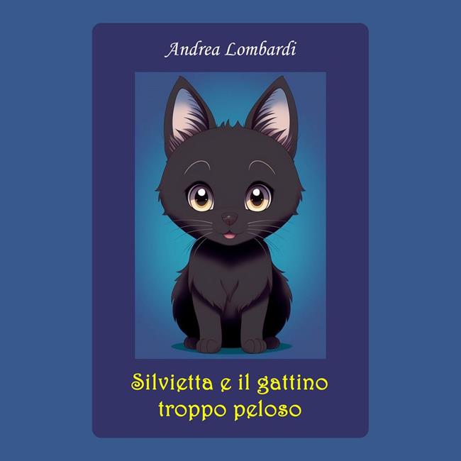 Libraccio Silvietta e il gattino troppo peloso (audiolibro)