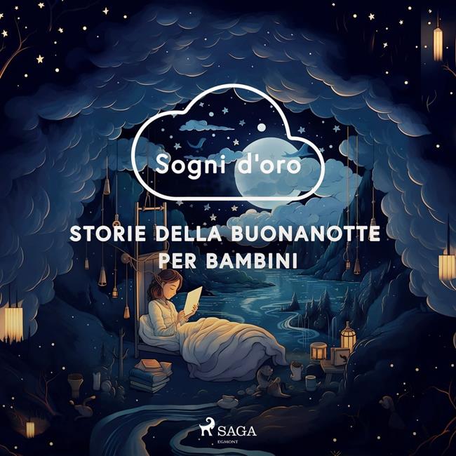 Libraccio Sogni d'oro. Storie della buonanotte per bambini (audiolibro)