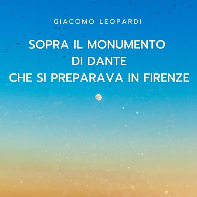 Libraccio Sopra il monumento di Dante che si preparava in Firenze (audiolibro)
