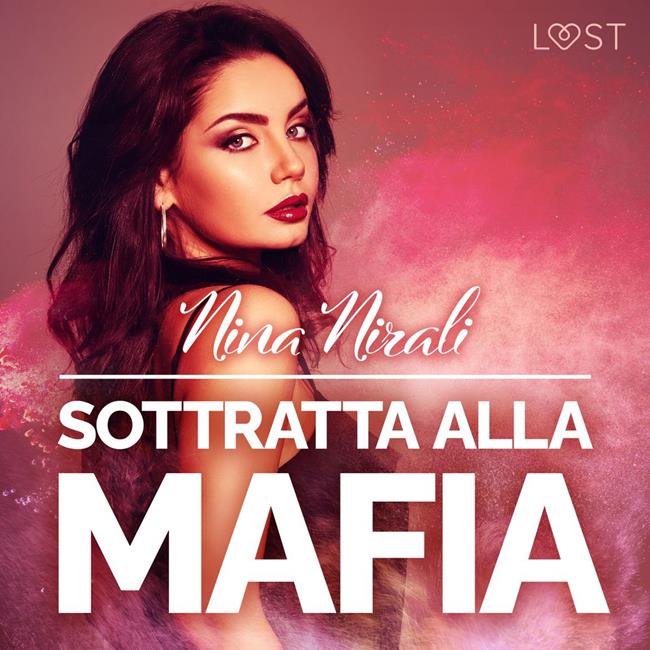 Libraccio Sottratta alla mafia - racconto erotico (audiolibro)