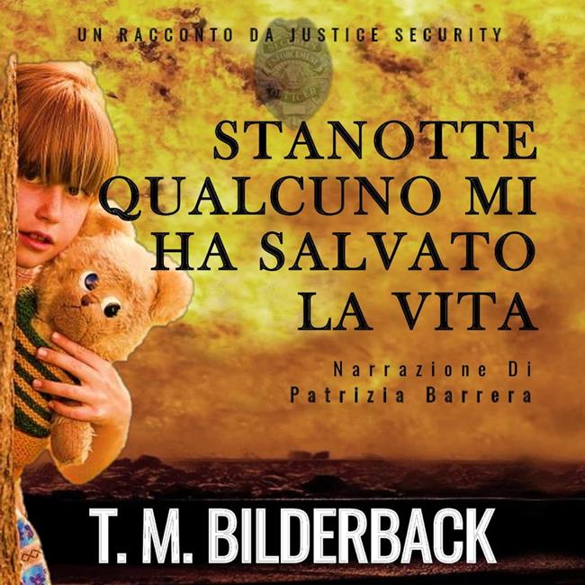Libraccio Stanotte Qualcuno Mi Ha Salvato La Vita - Un Racconto Da Justice Security (audiolibro)