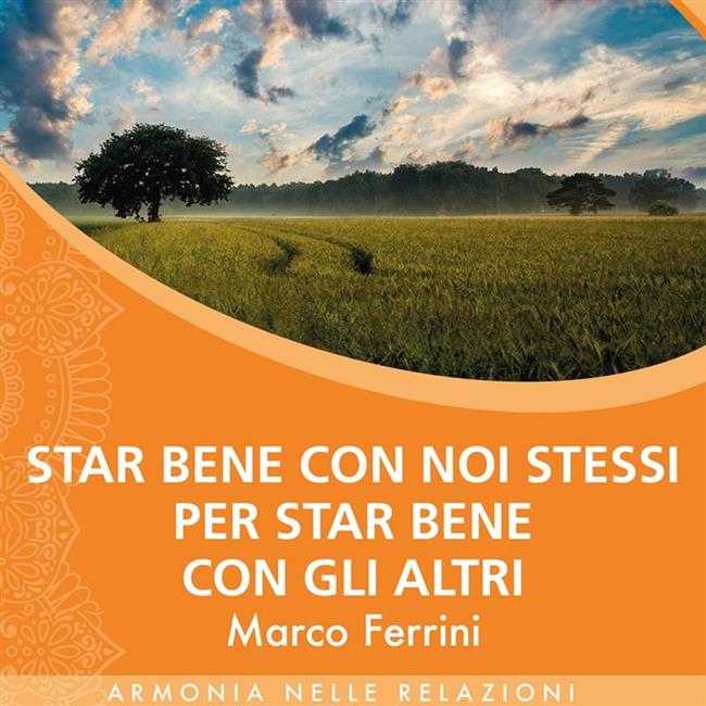 Libraccio Star bene con noi stessi per star bene con gli altri (audiolibro)