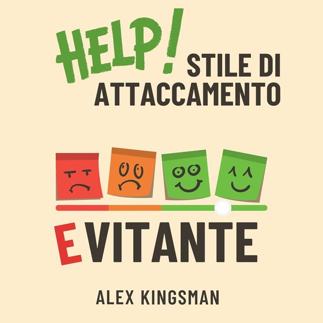 Libraccio Stile di Attaccamento Evitante (audiolibro)