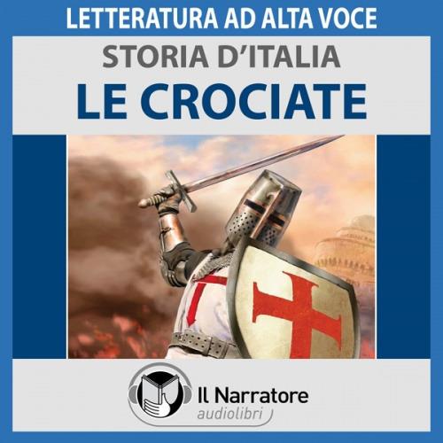 Libraccio Storia d'Italia - vol. 25 - Le Crociate (audiolibro)