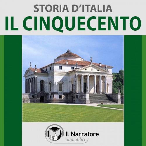 Libraccio Storia d'Italia - vol. 36 - Il Cinquecento (audiolibro)