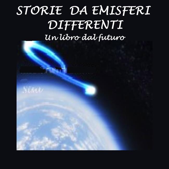 Libraccio Storie da emisferi differenti: un libro dal futuro (audiolibro)