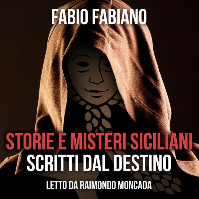 Libraccio Storie e misteri siciliani scritti dal destino (audiolibro)